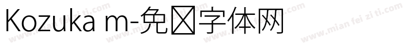 Kozuka m字体转换